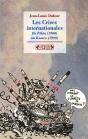 Les Crises Internationales ; De Pekin 1900 Au Kosovo 1999 - Preview