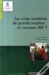 Capa do artigo Les Crises Sanitaires De Grande Ampleur : Un Nouveau Défi ?