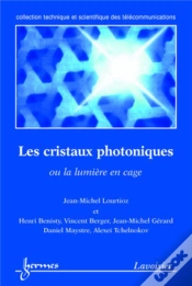 Capa do artigo Les Cristaux Photoniques, Ou La Lumière En Cage
