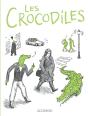 Les Crocodiles - Preview