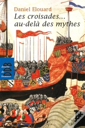 Capa do artigo Les Croisades... Au-Delà Des Mythes