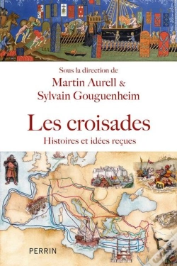 Capa do artigo Les Croisades : Histoires Et Idées Reçues