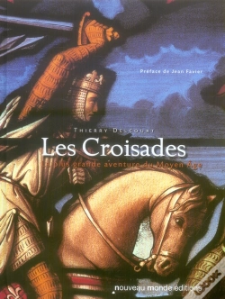 Capa do artigo Les Croisades ; La Plus Grande Aventure Du Moyen Age