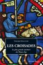 Les Croisades - Preview