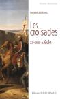 Les Croisades ; Xi-Xiiie Siècle - Preview