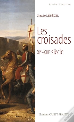 Capa do artigo Les Croisades ; Xi-Xiiie Siècle