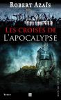 Les Croises De L'Apocalypse - Preview