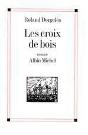 Les Croix De Bois - Preview