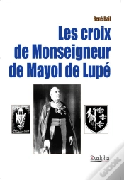 Capa do artigo Les Croix De Monseigneur De Mayol De Lupé