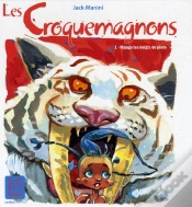 Capa do artigo Les Croquemagnons T.1; Mange Tes Doigts De Pieds