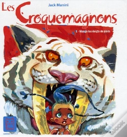 Capa do artigo Les Croquemagnons T.1; Mange Tes Doigts De Pieds