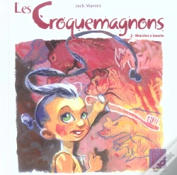 Capa do artigo Les Croquemagnons T.2; Mouches A Bouche