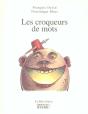 Les Croqueurs De Mots - Preview