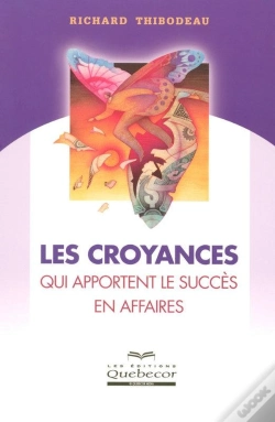 Capa do artigo Les Croyances Qui Apportent Le Succes En Affaires