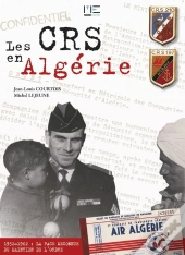 Les Crs En Algérie, 1952-1962