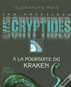 Capa do artigo Les Cryptides T.1 ; À La Poursuite Du Kraken
