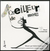 Les Cueilleurs De Mots