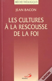 Capa do artigo Les Cultures A La Rescousse De La Foi