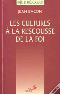 Capa do artigo Les Cultures A La Rescousse De La Foi