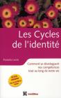 Les Cycles De L'Identité ; Comment Se Développent Nos Compétences Tout Au Long De Notre Vie - Preview
