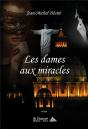 Les Dames Aux Miracles - Preview