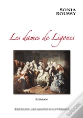 Les Dames De Ligones