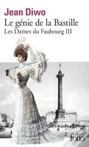 Capa do artigo Les Dames Du Faubourg Tome 3 : Le Génie De La Bastille