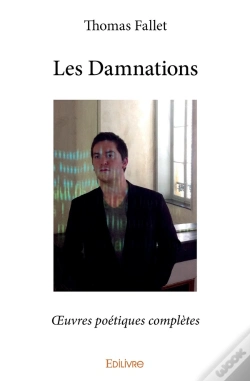 Capa do artigo Les Damnations : Oeuvres Poétiques Complètes