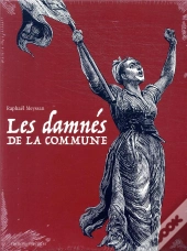 Les Damnés De La Commune : Coffret Tomes 1 À 3