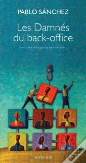 Les Damnés Du Back-Office