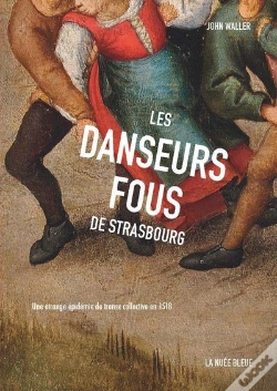 Capa do artigo Les Danseurs Fous De Strasbourg