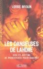 Les Danseuses De Lahore : Vies Et Destins De Prostituées Pakistanaises - Preview
