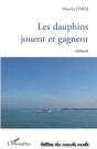 Les Dauphins Jouent Et Gagnent - Preview