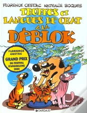 Capa do artigo Les Déblok Tome 3 ; Truffes Et Langues De Chat À La Déblock