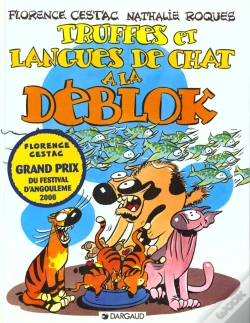 Capa do artigo Les Déblok Tome 3 ; Truffes Et Langues De Chat À La Déblock