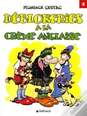 Capa do artigo Les Déblok Tome 4 ; Déblokeries Sur Crème Anglaise