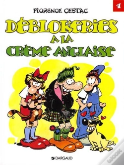 Capa do artigo Les Déblok Tome 4 ; Déblokeries Sur Crème Anglaise