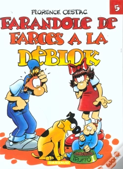 Capa do artigo Les Déblok Tome 5 ; Farandole De Farces À La Déblock