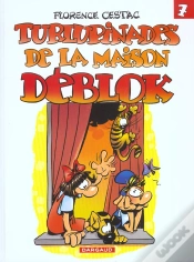 Capa do artigo Les Déblok Tome 7 ; Turlupinades De La Maison Déblok