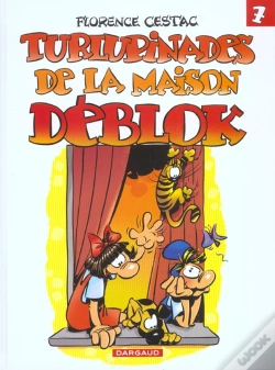 Capa do artigo Les Déblok Tome 7 ; Turlupinades De La Maison Déblok