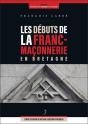 Les Debuts De La Franc-Maconnerie En Bretagne - Preview