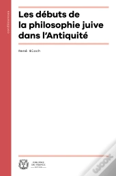 Les Débuts De La Philosophie Juive Dans L'Antiquité