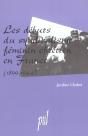Les Debuts Du Syndicalisme Feminin Chretien En France, 1899-1944 - Preview