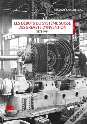 Capa do artigo Les Débuts Du Système Suisse Des Brevets D