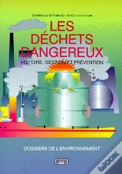Capa do artigo Les Dechets Dangereux : Histoire, Gestion, Prevention