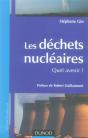 Les Dechets Nucleaires ; Quel Avenir ? - Preview