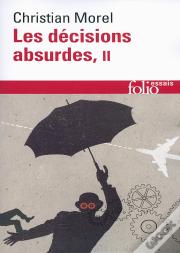 Les Décisions Absurdes Tome 2 ; Comment Les Éviter (Édition 2014)
