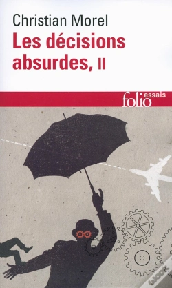 Capa do artigo Les Décisions Absurdes Tome 2 ; Comment Les Éviter (Édition 2014)