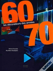 Capa do artigo Les Décorateurs Des Années 60-70