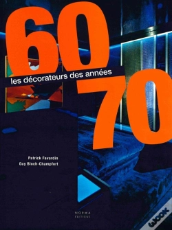 Capa do artigo Les Décorateurs Des Années 60-70